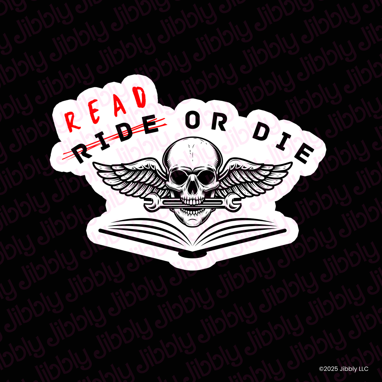 Read or Die Waterproof Vinyl Sticker