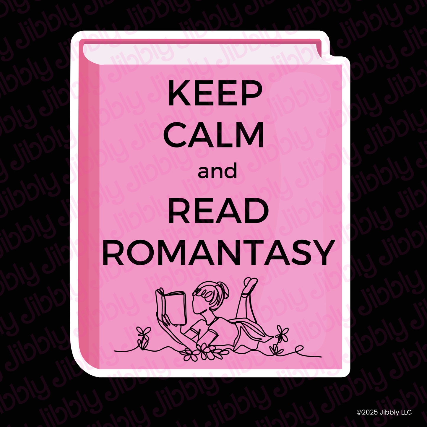Keep Calm and Read Romantasy Waterproof Vinyl Sticker