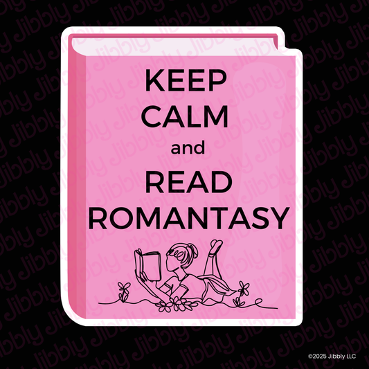 Keep Calm and Read Romantasy Waterproof Vinyl Sticker