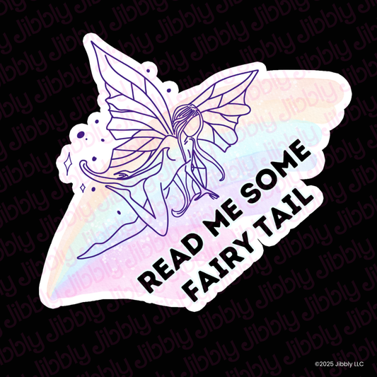 Read Me Some Fairy Tail Waterproof Vinyl Sticker