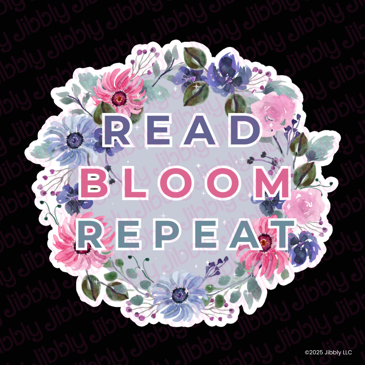 Read. Bloom. Repeat. Waterproof Vinyl Sticker