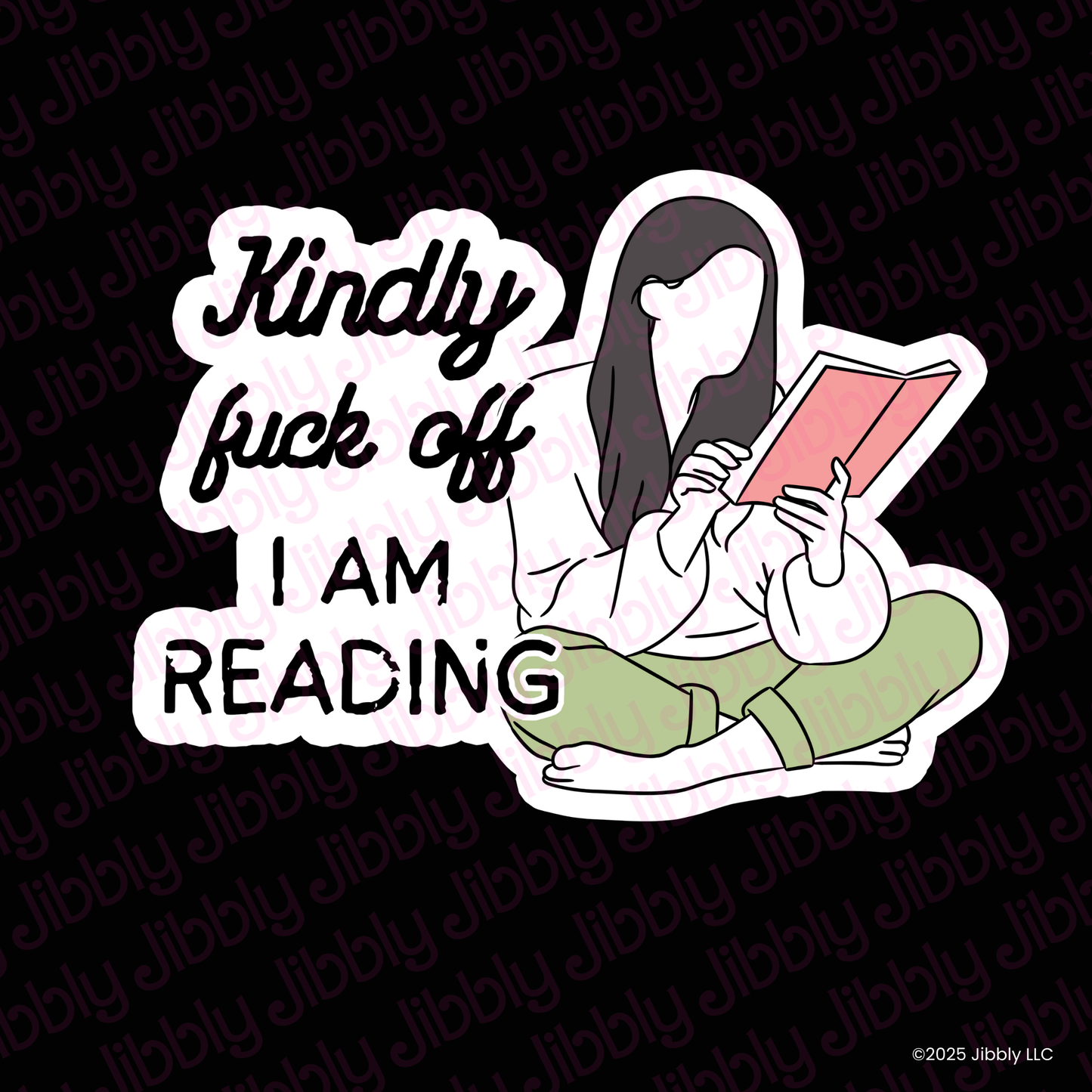 Kindly F*ck Off, I Am Reading Waterproof Vinyl Sticker