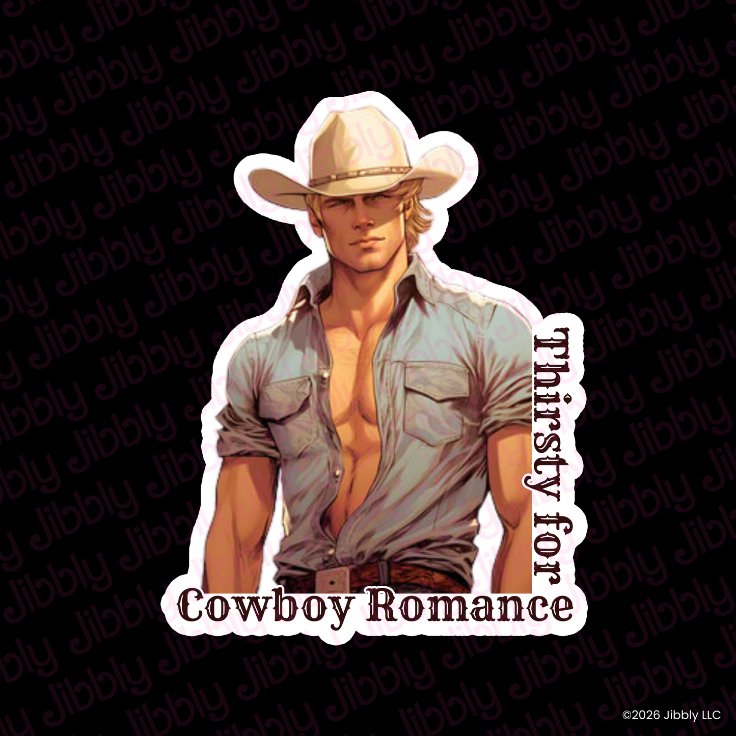 Thirsty For Cowboy Romance Weatherproof Vinyl Sticker | Bookish Gift | Romance Reader Collectable