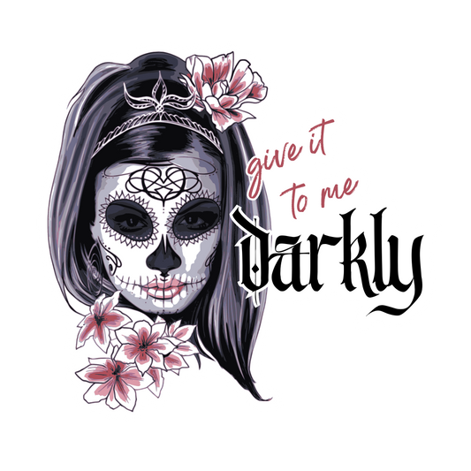 Give it to Me Darkly Sticker
