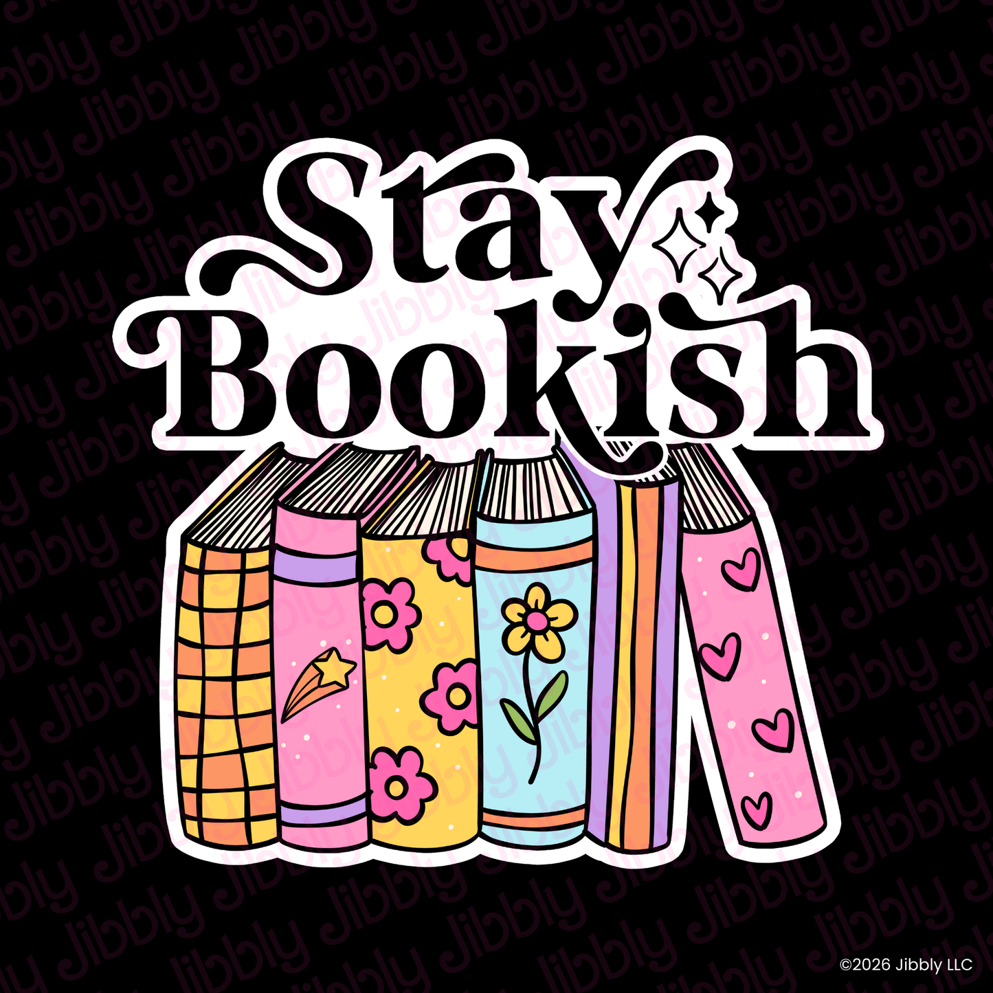 Stay Bookish Weatherproof Vinyl Sticker | Bookish Gift | Romance Reader Collectable