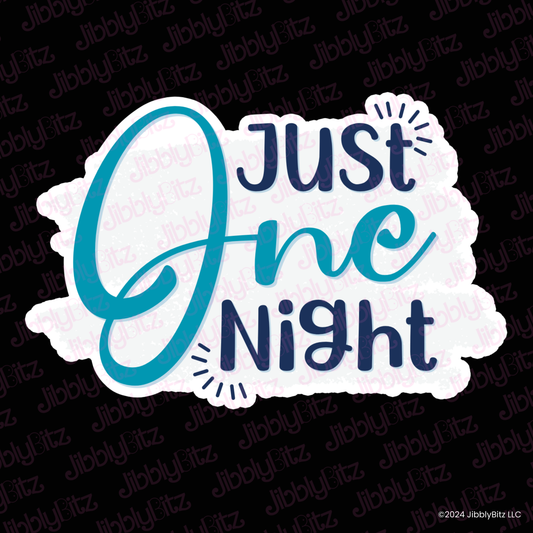 Just One Night Trope Sticker