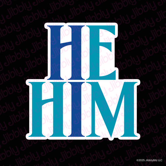 He/Him Waterproof Vinyl Sticker