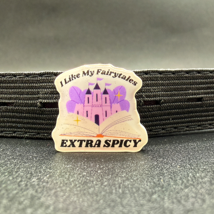 I Like My Fairytales Extra Spicy Charm