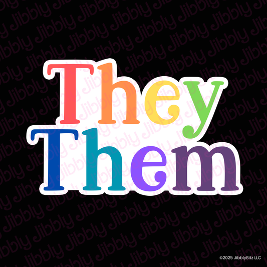 They/Them Waterproof Vinyl Sticker