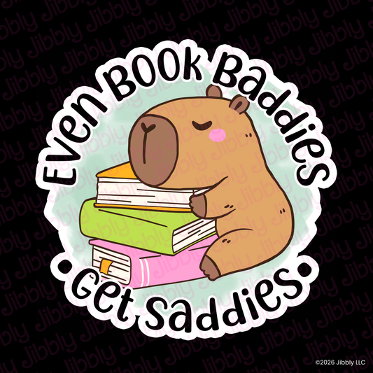 Even Book Baddies Get Saddies Weatherproof Vinyl Sticker | Bookish Gift | Romance Reader Collectable