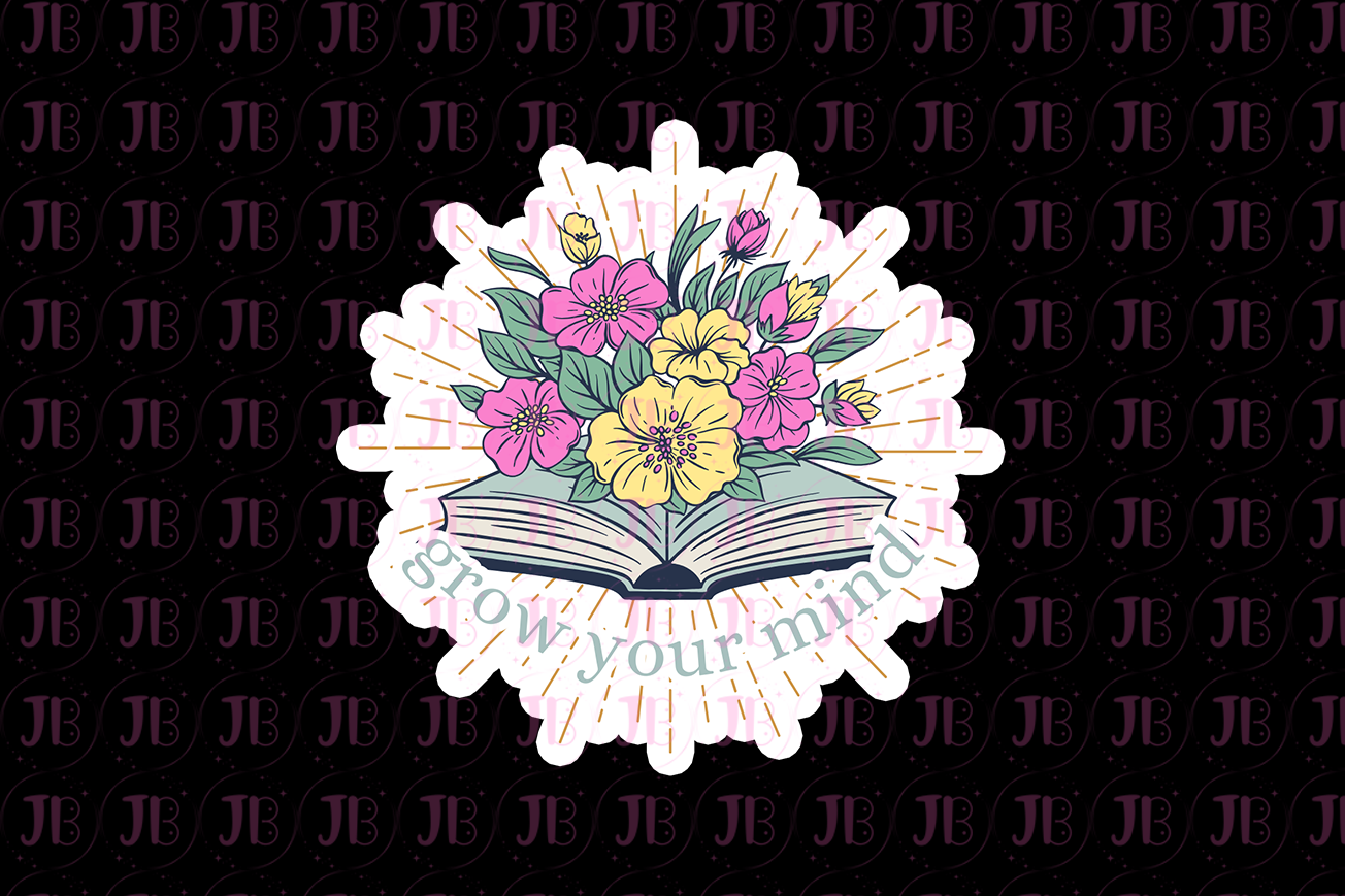 Bookish Gift - Romance Reader Sticker - Grow Your Mind Weatherproof Vinyl Sticker