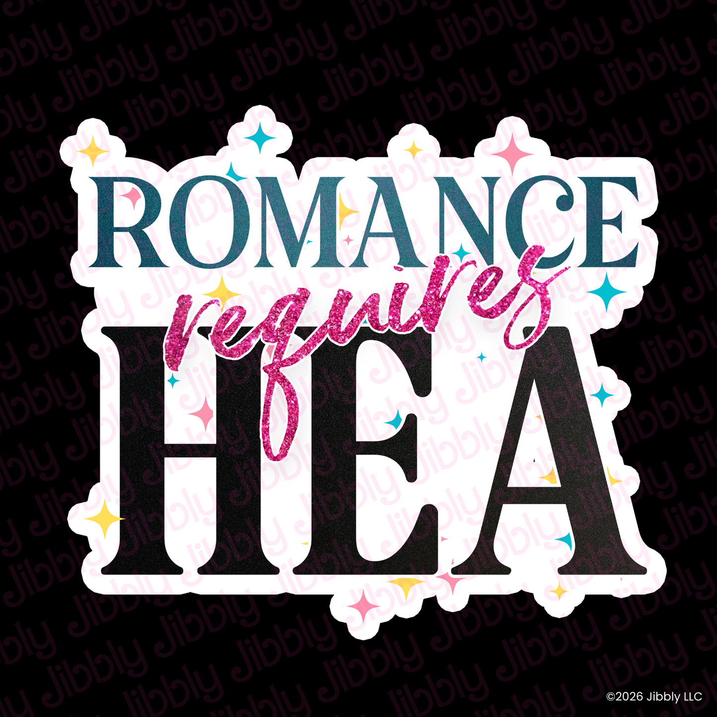 Romance Requires HEA Weatherproof Vinyl Sticker | Bookish Gift | Romance Reader Collectable