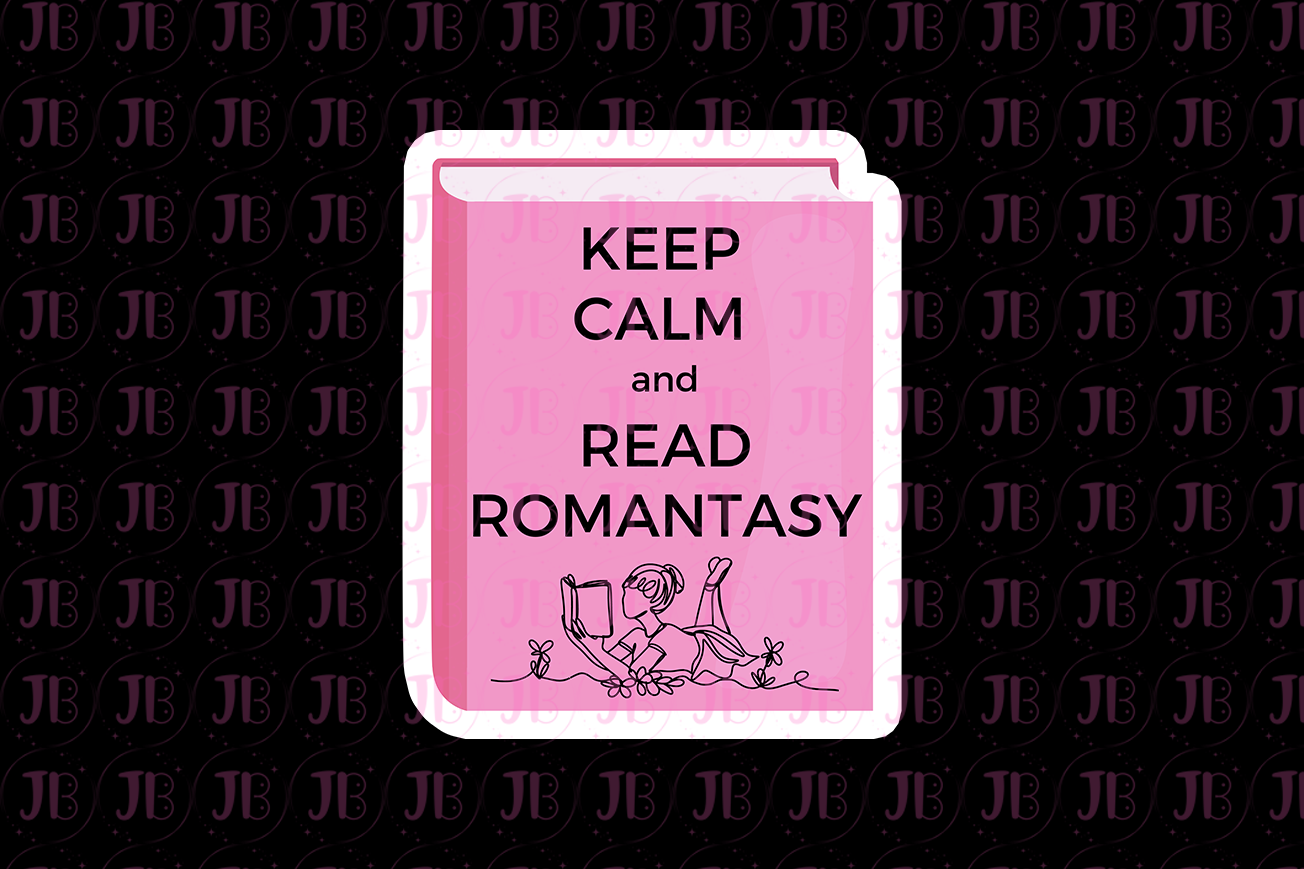 Keep Calm and Read Romantasy Charm