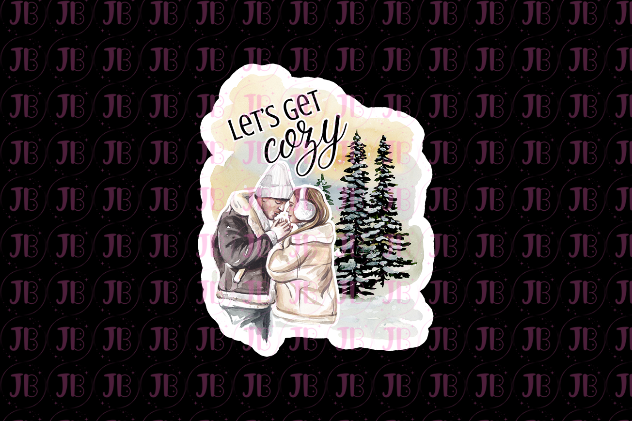 Let's Get Cozy Sticker