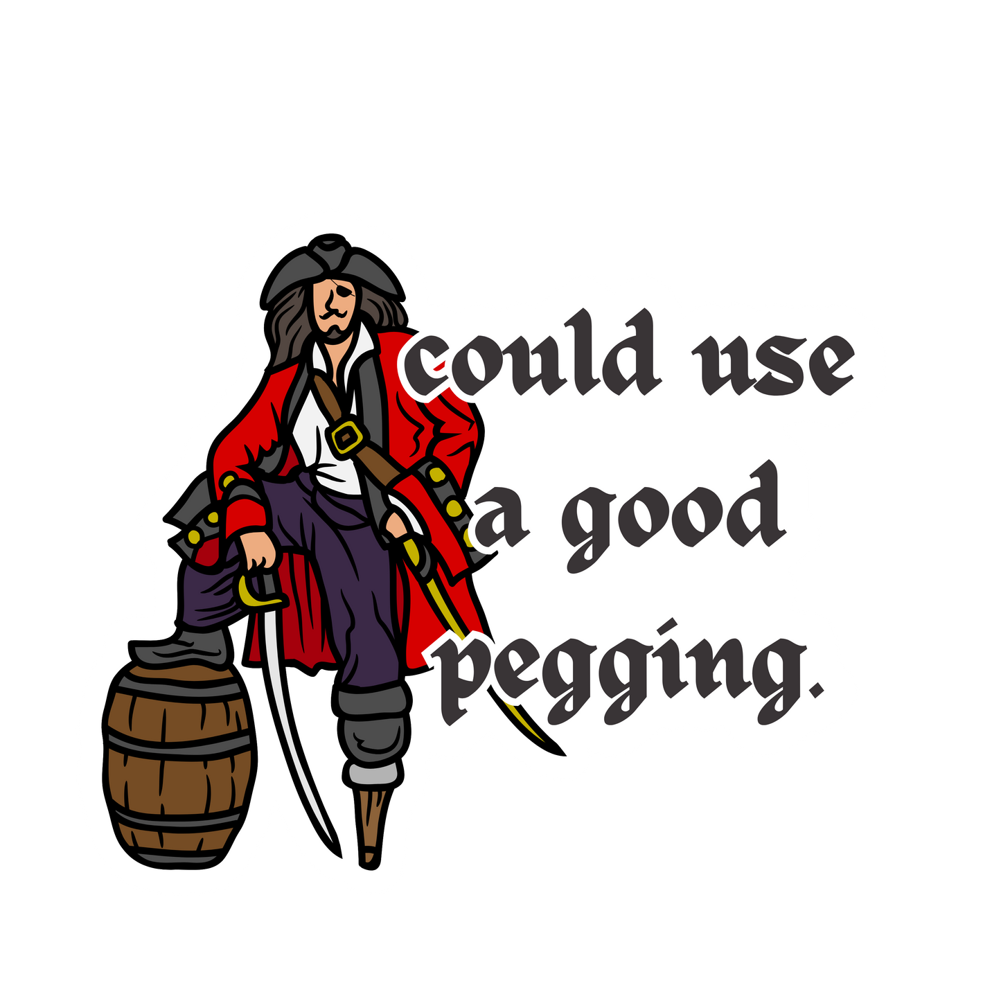 Could Use A Good Pegging Waterproof Vinyl Sticker