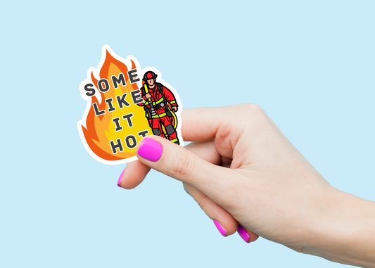 Some Like It Hot Weatherproof Vinyl Sticker