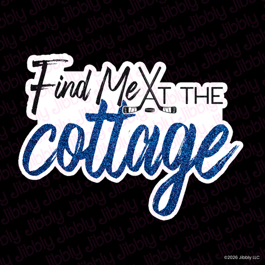 Find Me at the Cottage Weatherproof Vinyl Sticker | Bookish Gift | Romance Reader Collectable